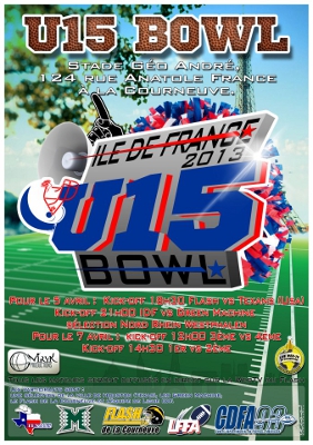 L'affiche de l'vnement IDF U15 Bowl 2013